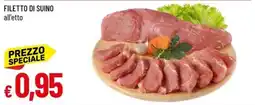 IperFamila Filetto di suino all'etto offerta