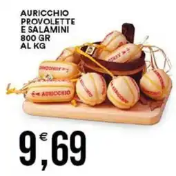 Vantaggio Cash&Carry Auricchio provolette e salamini offerta