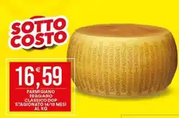 Vantaggio Cash&Carry Parmigiano Reggiano Classico DOP offerta