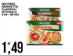Vantaggio Cash&Carry Delverde Granfetta classica offerta