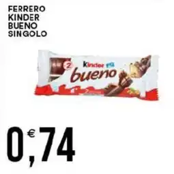 Vantaggio Cash&Carry Kinder bueno offerta