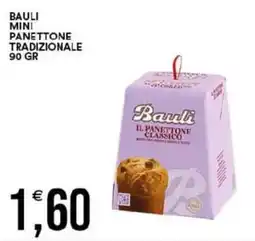 Vantaggio Cash&Carry Bauli mini panettone classico offerta