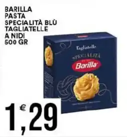 Vantaggio Cash&Carry Barilla pasta specialità blu tagliatelle a nidi offerta