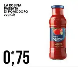 Vantaggio Cash&Carry La Rosina passata di pomodoro offerta