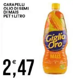 Vantaggio Cash&Carry Olio di semi di mais Giglio Oro offerta