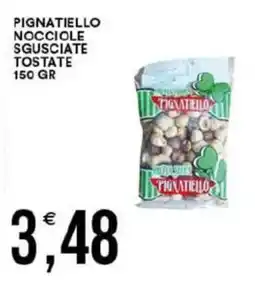 Vantaggio Cash&Carry Pignatiello nocciole sgusciate tostate offerta