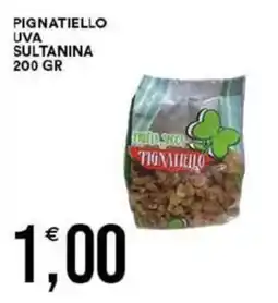 Vantaggio Cash&Carry Pignatiello uva sultanina offerta