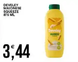 Vantaggio Cash&Carry Develey maionese squeeze offerta