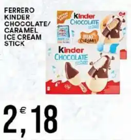 Vantaggio Cash&Carry Kinder Chocolate Caramel Ice Cream Stick offerta