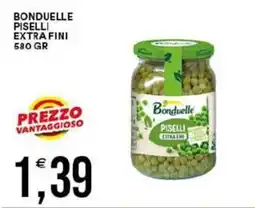 Vantaggio Cash&Carry Bonduelle piselli extra fini offerta