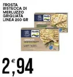 Vantaggio Cash&Carry Frosta bistecca di merluzzo grigliata offerta