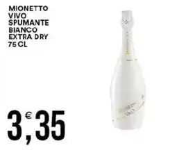 Vantaggio Cash&Carry Mionetto Vivo Spumante Bianco Extra Dry offerta