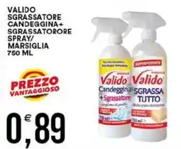 Vantaggio Cash&Carry Valido sgrassatore candeggina + sgrassatore spray offerta