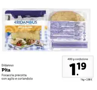 Lidl Eridanous Pita Focaccia precotta con aglio e coriandolo 400g offerta