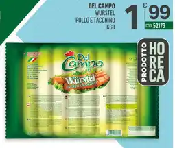 Tutto Risparmio Cash&Carry Del Campo Würstel Pollo e Tacchino offerta