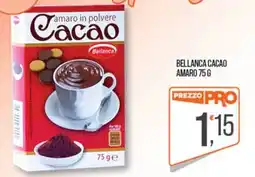 Cash pro Bellanca Cacao amaro in polvere offerta