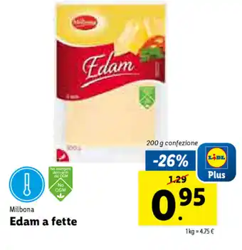 Lidl Milbona Edam e fette 200g offerta