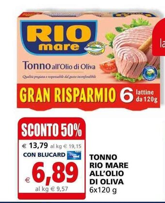 Il Gigante Rio Mare Tonno All'olio Di Oliva 6x120g offerta