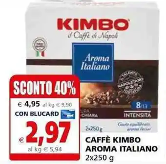 Il Gigante Caffè Kimbo Aroma Italiano 2x250g offerta