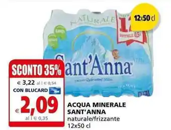 Il Gigante Sant'Anna Acqua Minerale Naturale/frizzante 12x50 cl offerta