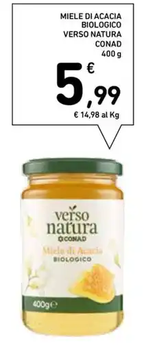 Conad Superstore Miele di Acacia Verso Natura offerta