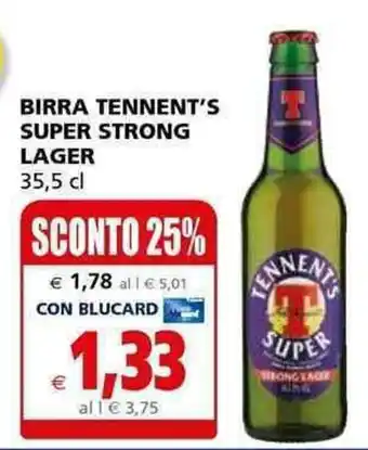 Il Gigante Tennent's Super Strong Lager Birra 35,5 cl offerta
