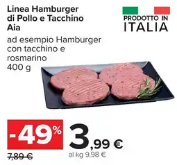 Carrefour Linea Hamburger di Pollo e Tacchino Aia offerta