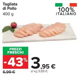 Carrefour Tagliata di Pollo offerta