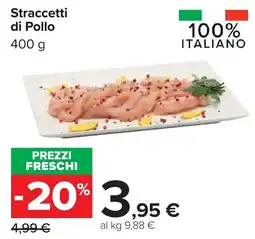 Carrefour Straccetti di Pollo offerta