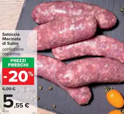 Carrefour Salsiccia Macinata di Suino offerta