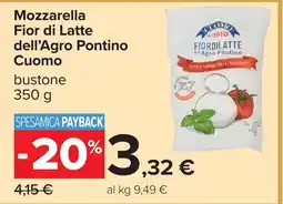 Carrefour Mozzarella Fior di Latte dell'Agro Pontino Cuomo offerta