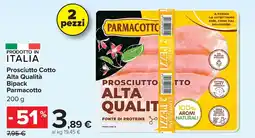 Carrefour Prosciutto Cotto Alta Qualità Parmacotto offerta