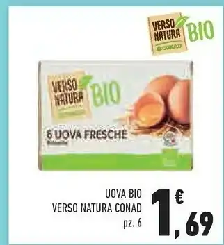 Conad City Conad - 6 uova fresche biologiche verso natura offerta