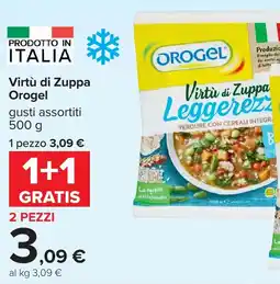 Carrefour Virtù di Zuppa Orogel offerta