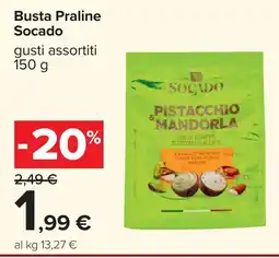 Carrefour Praline Socado Pistacchio & Mandorla offerta