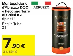 Carrefour Montepulciano d'Abruzzo DOC o Pecorino Terre di Chieti IGT Spinelli offerta