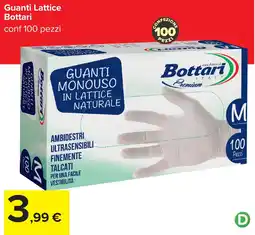 Carrefour Guanti in lattice Bottari offerta