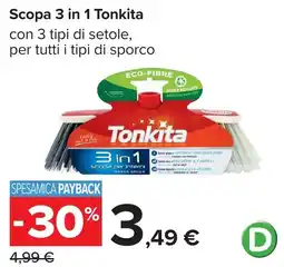 Carrefour Scopa 3 in 1 Tonkita offerta