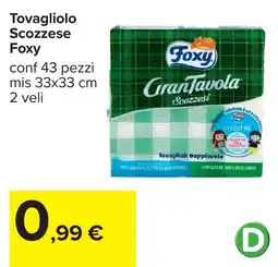 Carrefour Tovagliolo Scozzese Foxy offerta