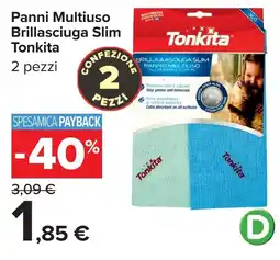 Carrefour Panni Multiuso Brillasciuga Slim Tonkita offerta