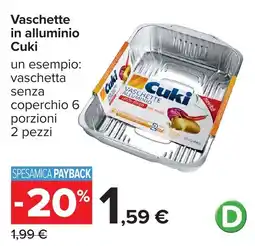 Carrefour Vaschette in alluminio Cuki offerta