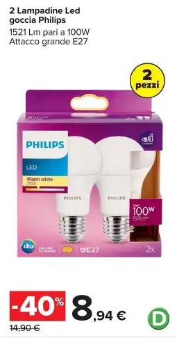Carrefour Lampadine Led goccia Philips offerta
