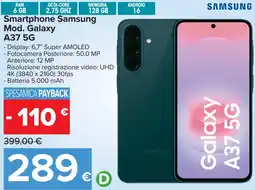 Carrefour Smartphone Samsung Mod. Galaxy A37 5G offerta