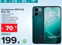 Carrefour Smartphone OPPO 5G Mod. A6 offerta