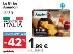Carrefour Le Birbe Amadori offerta