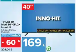 Carrefour TV Led 40 Inno-Hit offerta