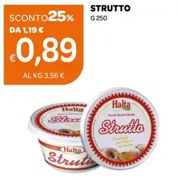 Ekom Strutto Halta offerta