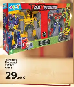 Carrefour Traxfigure Megapack 2 Robot Globo offerta