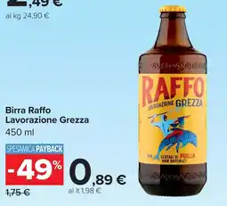 Carrefour Birra Raffo Lavorazione Grezza offerta