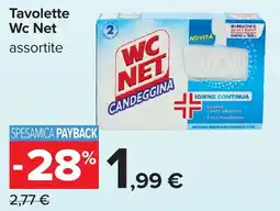 Carrefour Tavolette Wc Net assortite offerta